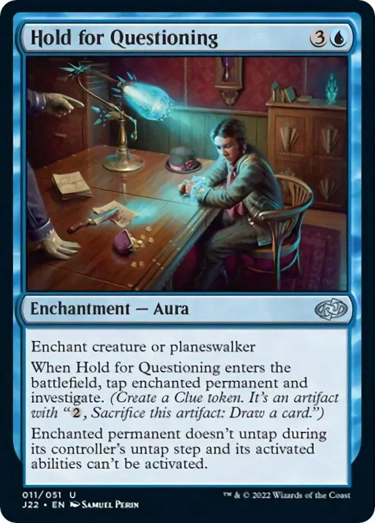 Hold for Questioning [J22 - 11]