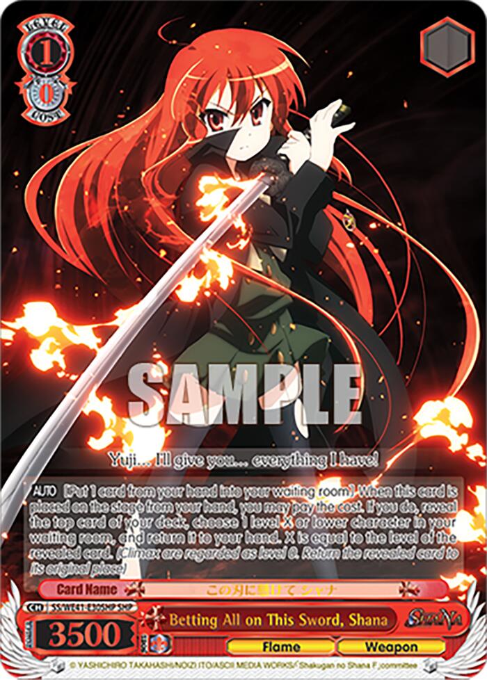 Betting All on This Sword, Shana (SS/WE41-E30SHP) - TCG Omega