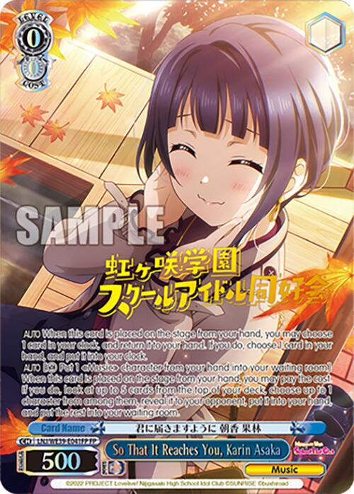 So That It Reaches You, Karin Asaka (LNJ/WE39-E041FP) - TCG Omega