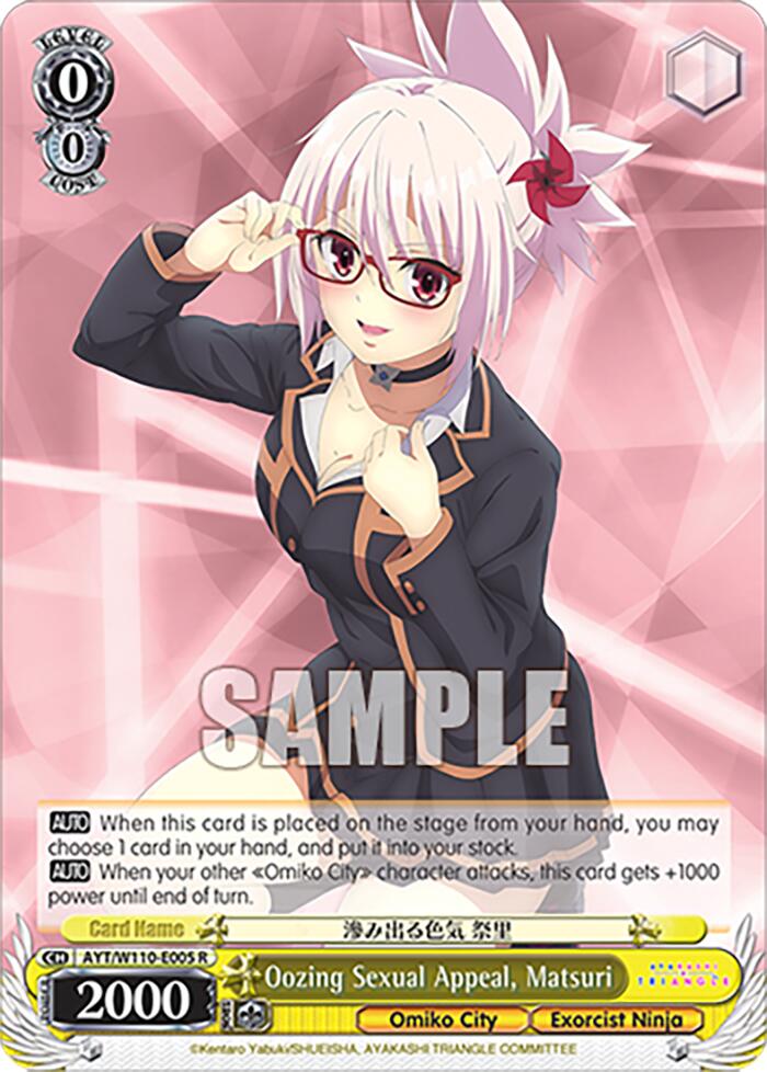 Oozing Sexual Appeal, Matsuri (AYT/W110-E005) - TCG Omega