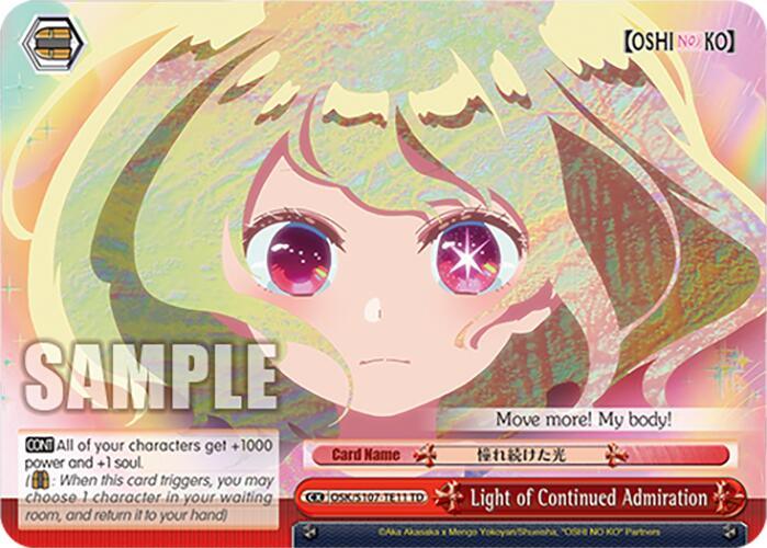 Light of Continued Admiration [OSK - 011]