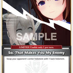 So, That Makes You My Enemy (S) [BP01E - hBP01-108]